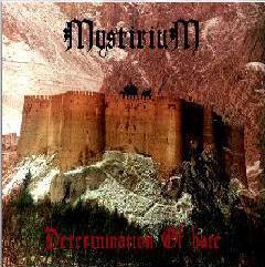 Mystirium : Determination of Hate